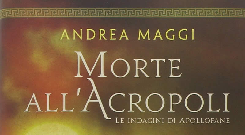 Andrea Maggi Il Collegio 4 Morte all'Acropoli