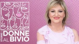 Storie di donne al bivio 23 agosto