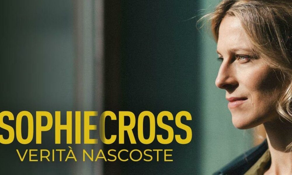 Sophie Cross Verità nascoste 2 ultima puntata