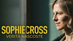 Sophie Cross Verità nascoste 2 ultima puntata