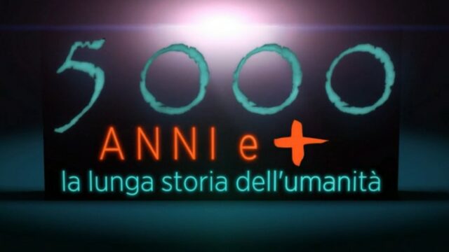 5000 anni e più La lunga storia dell'umanità ospiti